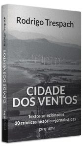 Cidade dos Ventos Rodrigo Trespach