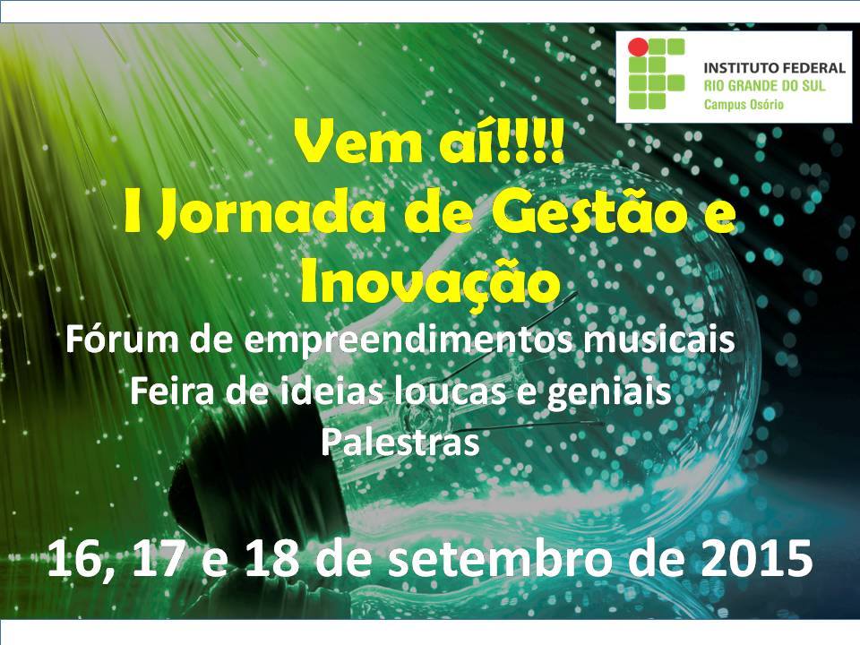 Evento sobre Gestão e Inovação será realizado no IFRS – Campus Osório