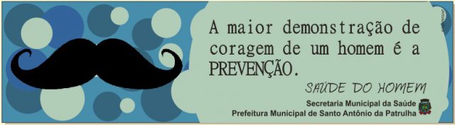 Novembro Azul fará campanha de prevenção no sábado em Santo Antônio