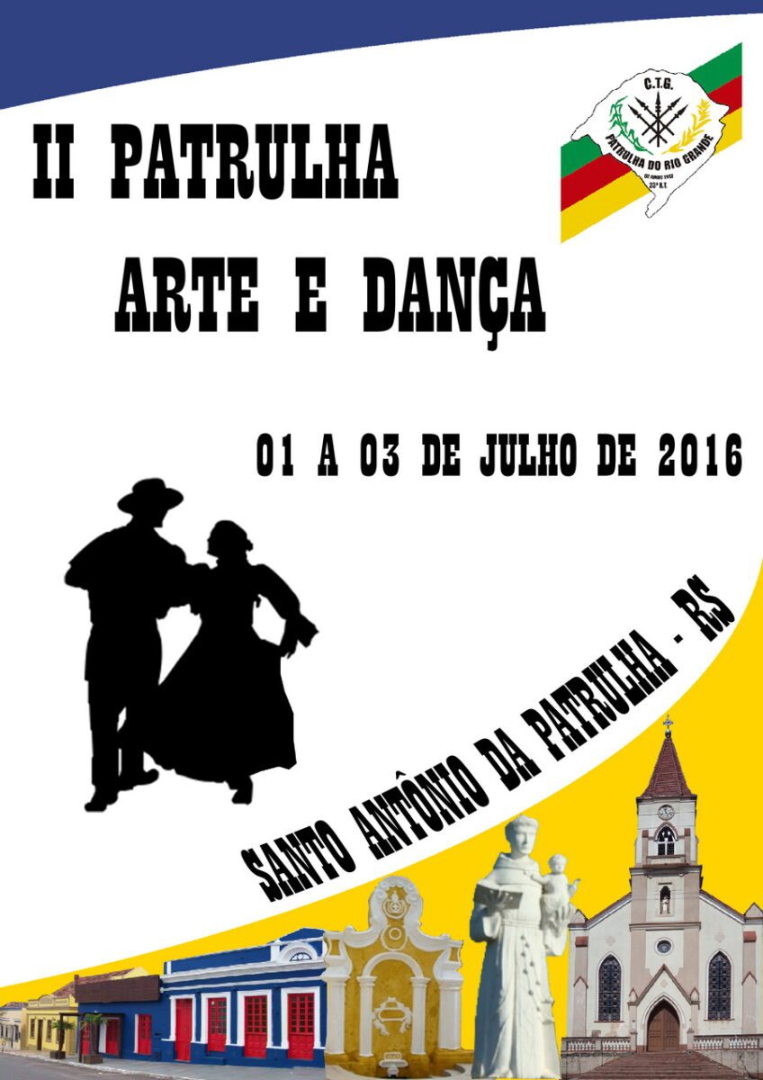 II Patrulha Arte e Dança acontece em Julho em Santo Antônio da Patrulha