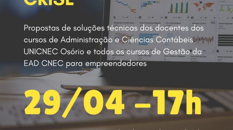 UNICNEC Osório lança projeto visando reduzir os impactos da crise econômica