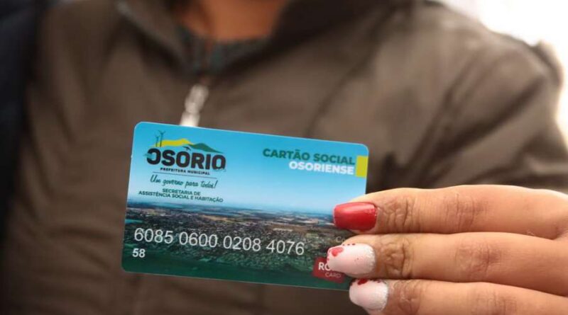 Cartão Social Osoriense é implantado no município: veja como funciona