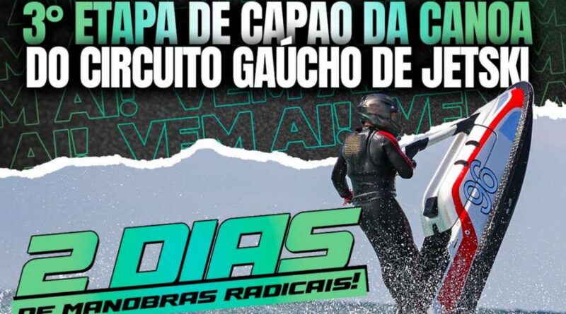 Capão da Canoa sediará 3ª Etapa do Circuito Gaúcho de Jet Ski