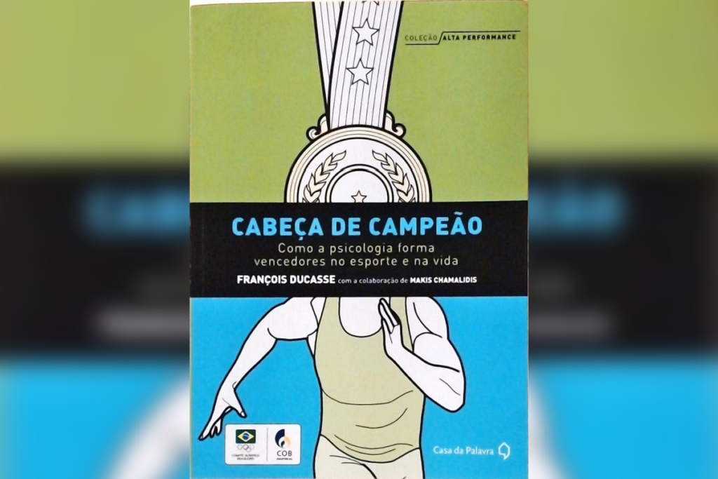 10 livros essenciais para alavancar os negócios e a carreira 47 Capa do livro “Cabeça de Campeão”, com ilustração de atleta e medalha, fundo verde e azul
