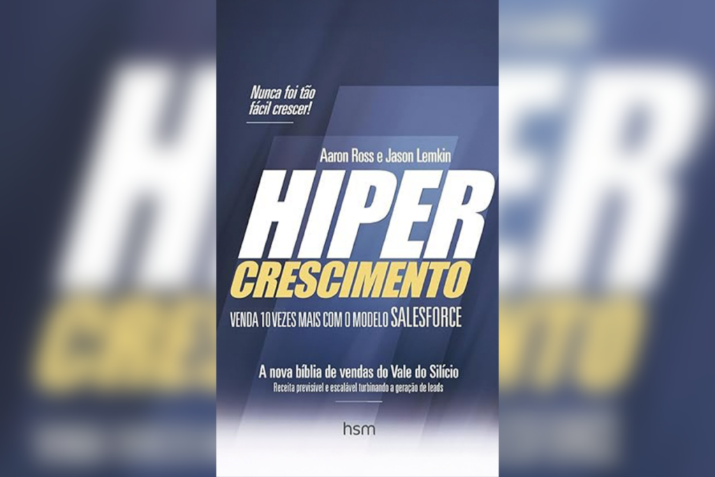 10 livros essenciais para alavancar os negócios e a carreira 46 Capa do livro “Hipercrescimento” com fundo azul e letras em branco e amarelo