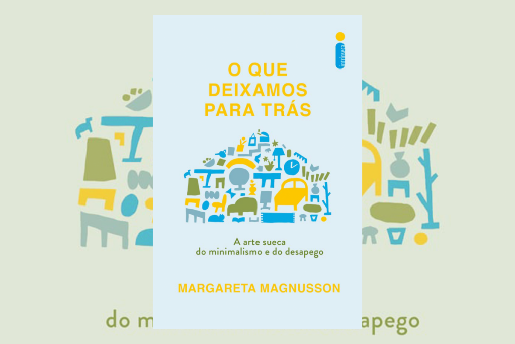 6 livros sobre longevidade para viver mais e melhor 30 Capa de livro azul clara com título e nome do autor e com a ilustração de diversos objetos como cama, abajur, porta retrato, livros formando uma casa